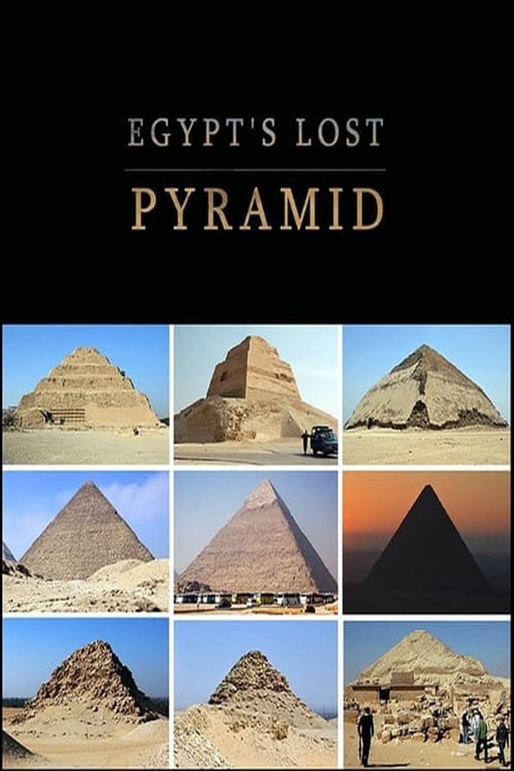 Постер Egypt's Lost Pyramid